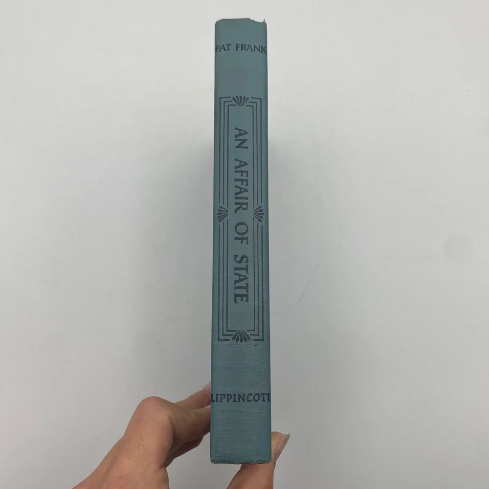 An Affair of State Pat Frank 1948 HC‎ J.B. Lippincott Political Fiction Blue